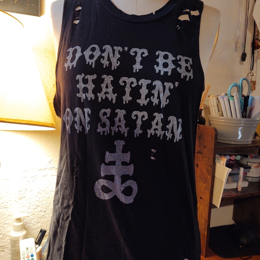 Don't be hatin' on satan t shirt